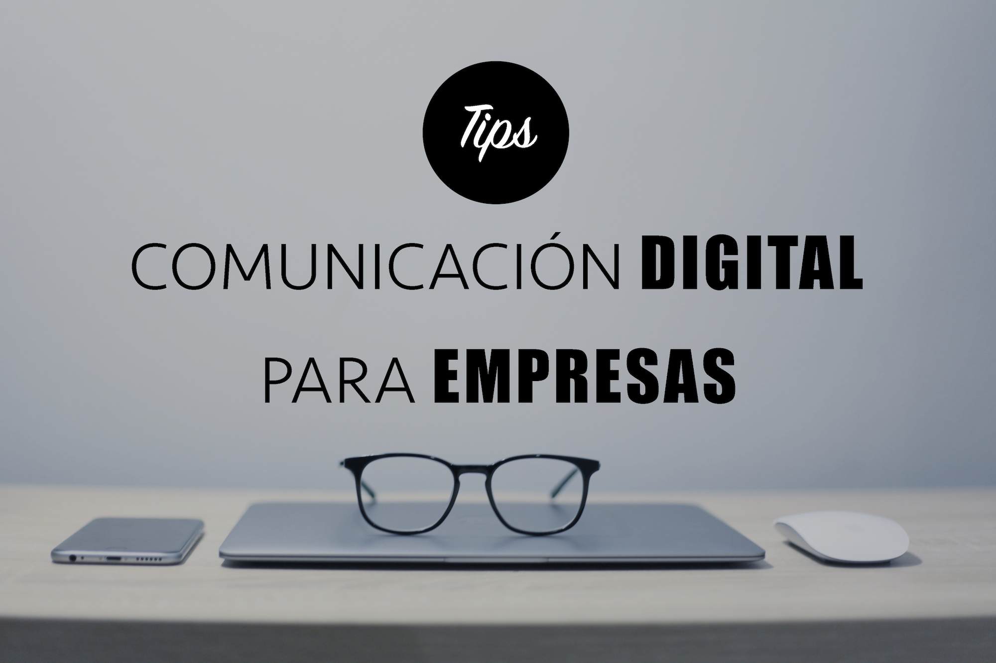 Consejos para redes sociales y comunicación digital